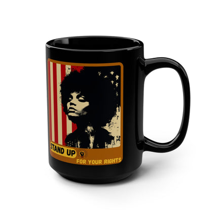 Stand Up For Your Rights - 15oz black mug