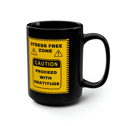 Stress Free Zone - Black Mug - 15oz