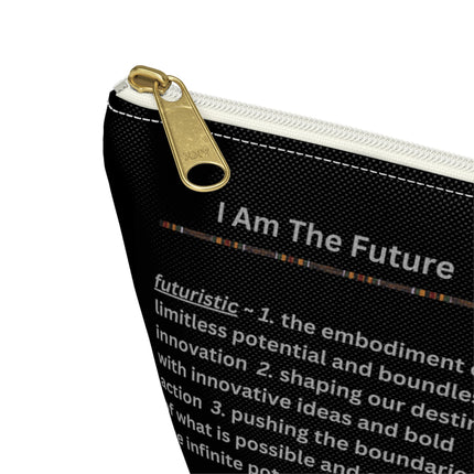 I Am The Future - cosmetic pouch