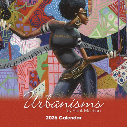 Urbanisms 2026 Calendar by Frank Morrison
