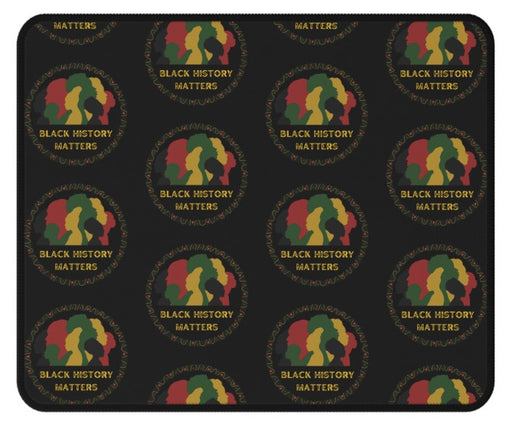 Black History Matters - mouse pad