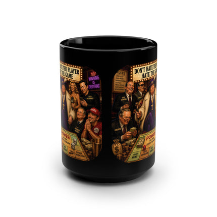 Don't Hate The Player - Hate The Game – 15oz black mug