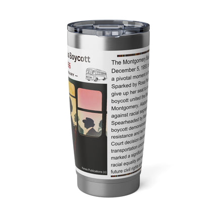 Montgomery Bus Boycott 70th Anniv  - 20oz tumbler
