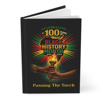 Passing The Torch - journal - Black History Month 100 Year Anniv