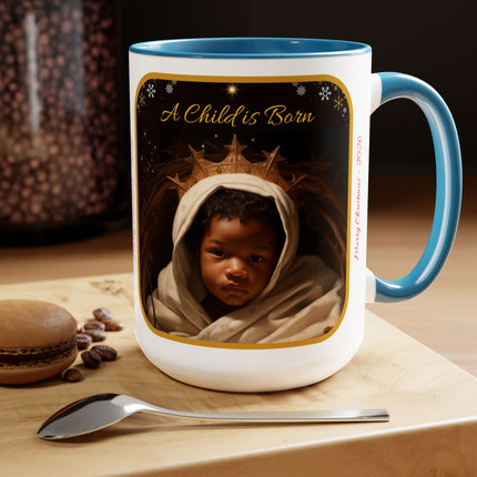 A Child is Born - mug - 15oz