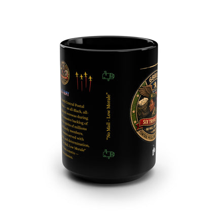 Six Triple Eight Postal Battalion - 15oz black mug