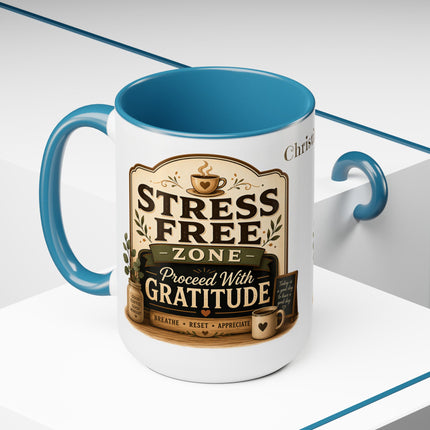 Stress Free Zone Personalized - 15oz Mug