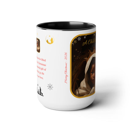 A Child is Born - mug - 15oz