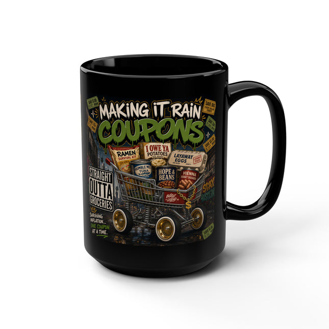 Making It Rain Coupons™ – 15oz Black Mug