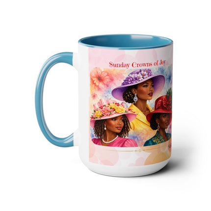 Sunday Crowns of Joy - 15oz mug