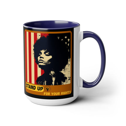Stand Up for Your Rights - 15oz mug