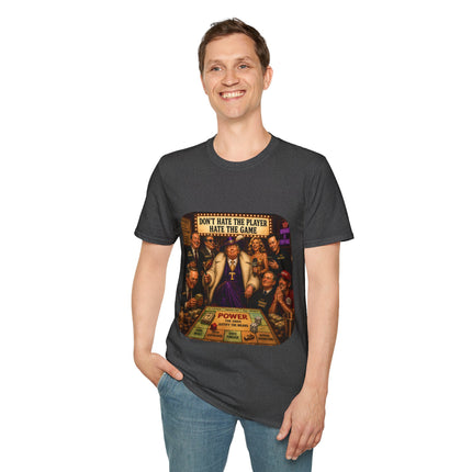 Don't Hate The Player Hate The Game - Political Satire T-shirt