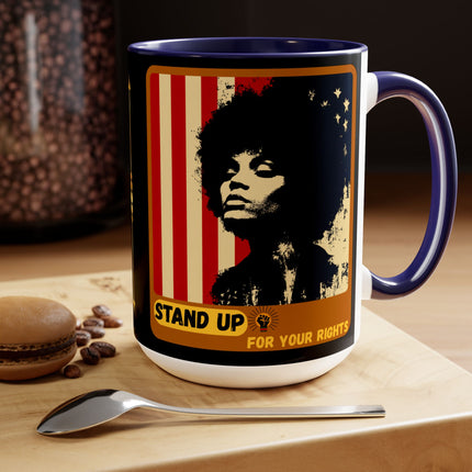 Stand Up for Your Rights - 15oz mug
