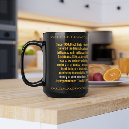 Passing The Torch - Black History Month 100th Year - 15oz mug