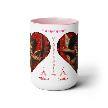 Always My Valentine - personalized mug - 15oz