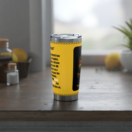 Passing The Torch - Black History Month 100th Year - 20oz tumbler
