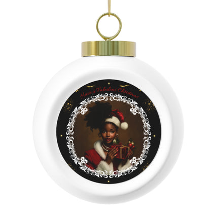 Have a Fabulous Christmas - ball ornament