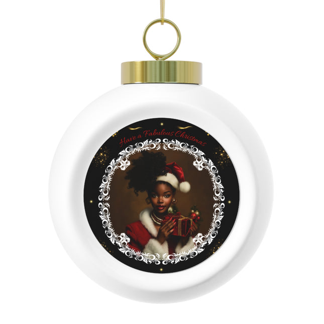 Have a Fabulous Christmas - ball ornament