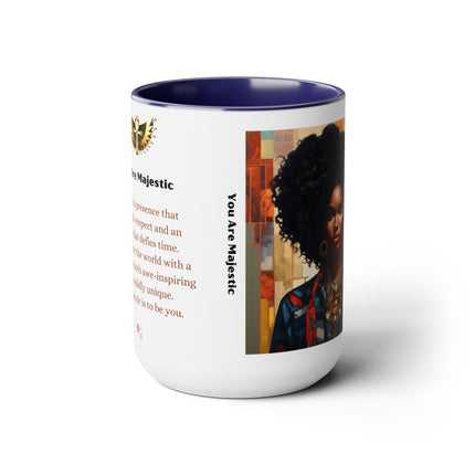You Are Majestic mug - 15oz - personalized