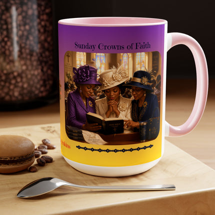 Sunday Crowns of Faith - 15oz mug