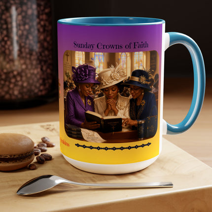 Sunday Crowns of Faith - 15oz mug