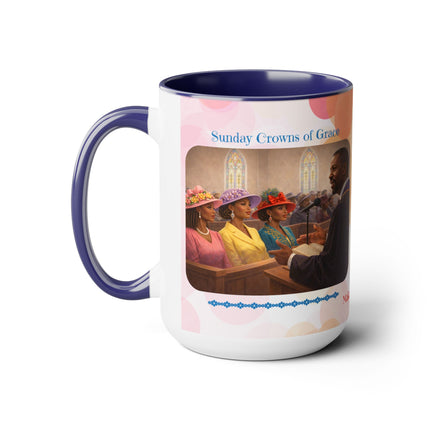 Sunday Crowns of Grace - 15oz mug