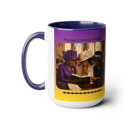 Sunday Crowns of Faith - 15oz mug