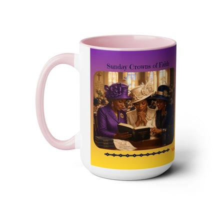 Sunday Crowns of Faith - 15oz mug