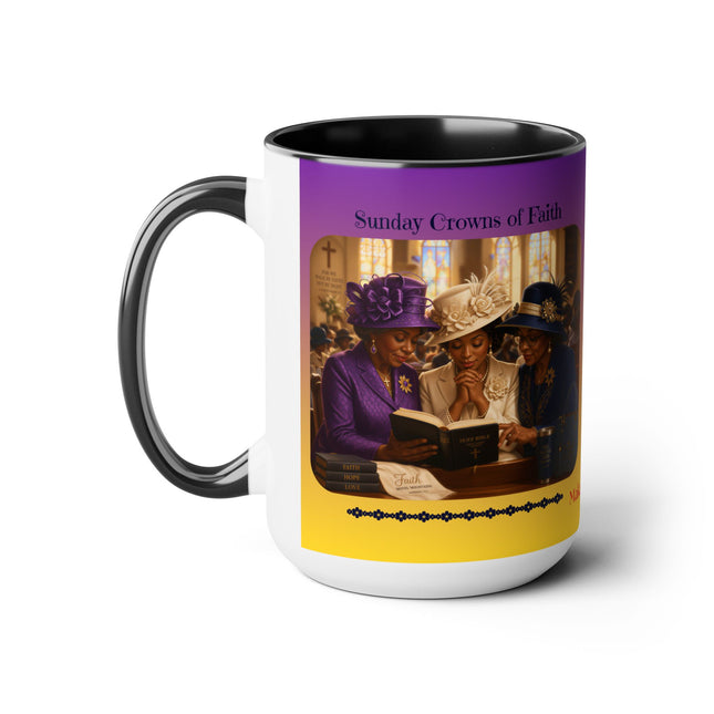 Sunday Crowns of Faith - 15oz mug