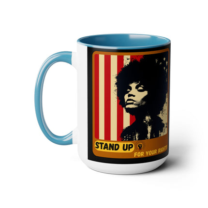 Stand Up for Your Rights - 15oz mug