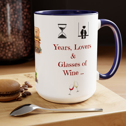 Years Lovers and Glasses of Wine - 15oz mug