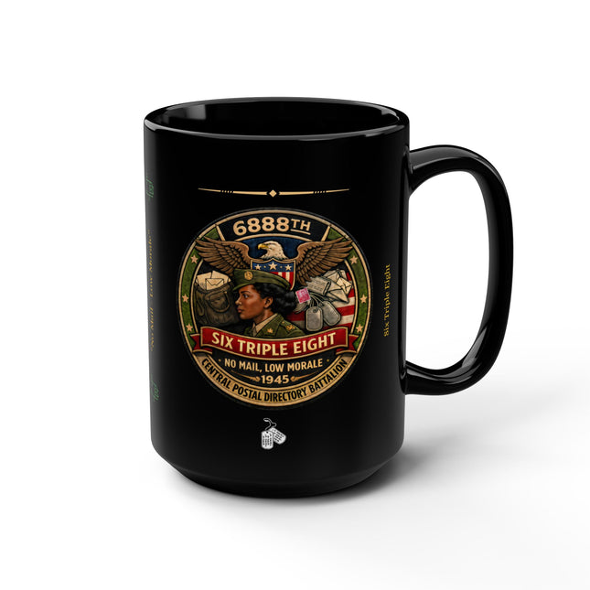 Six Triple Eight Postal Battalion - 15oz black mug