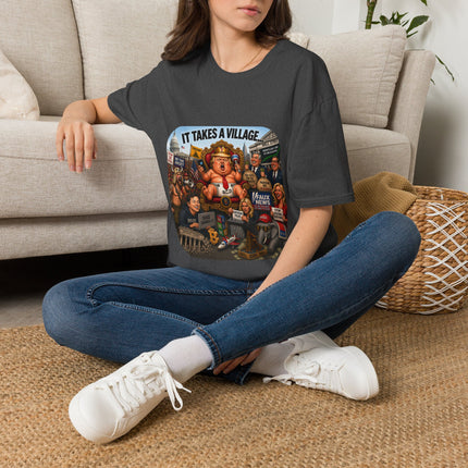 It Takes a Village - Political Satire - T-shirt
