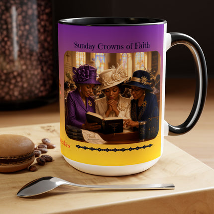 Sunday Crowns of Faith - 15oz mug