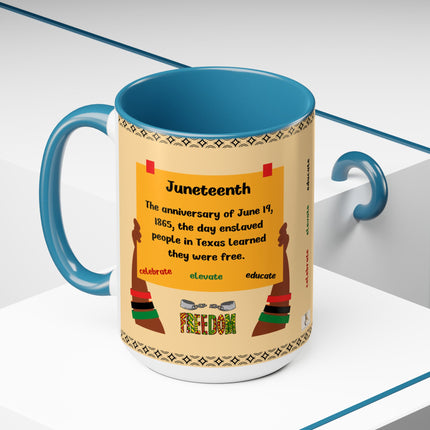 Celebrate Freedom Juneteenth - 15oz mug