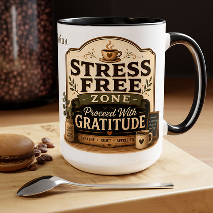 Stress Free Zone Personalized - 15oz Mug