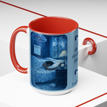 Blue Monday Blues - 15oz mug
