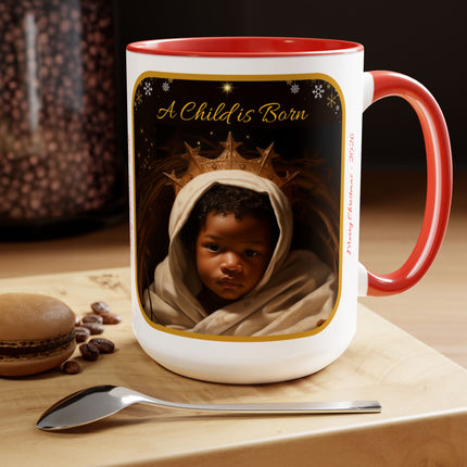 A Child is Born - mug - 15oz