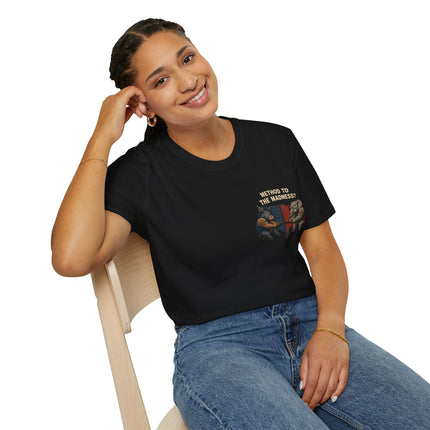 No Method To The Madness - Political Satire - T-shirt