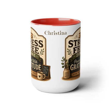 Stress Free Zone Personalized - 15oz Mug