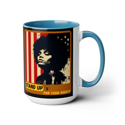 Stand Up for Your Rights - 15oz mug