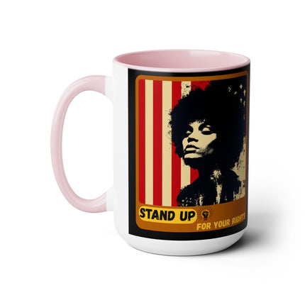 Stand Up for Your Rights - 15oz mug