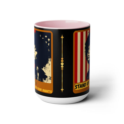 Stand Up for Your Rights - 15oz mug
