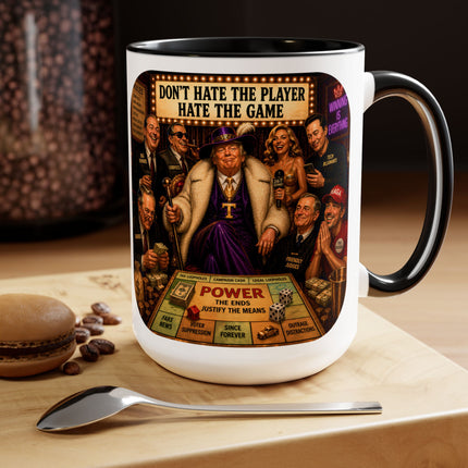 Don't Hate The Player - Hate The Game - 15oz mug