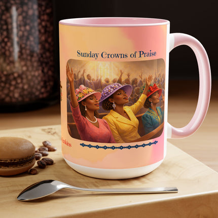 Sunday Crowns of Praise - 15oz mug