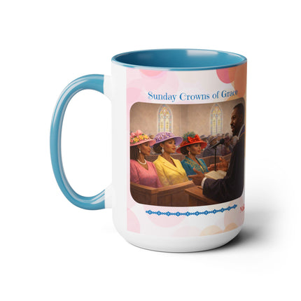 Sunday Crowns of Grace - 15oz mug