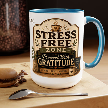 Stress Free Zone Personalized - 15oz Mug