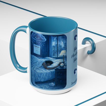 Blue Monday Blues - 15oz mug