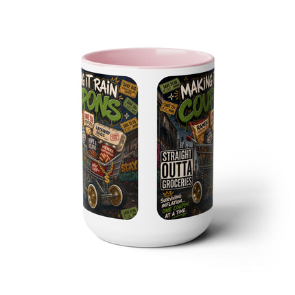 Making It Rain Coupons™ – 15oz Accent Mug