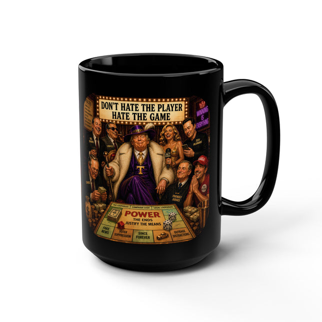 Don't Hate The Player - Hate The Game – 15oz black mug